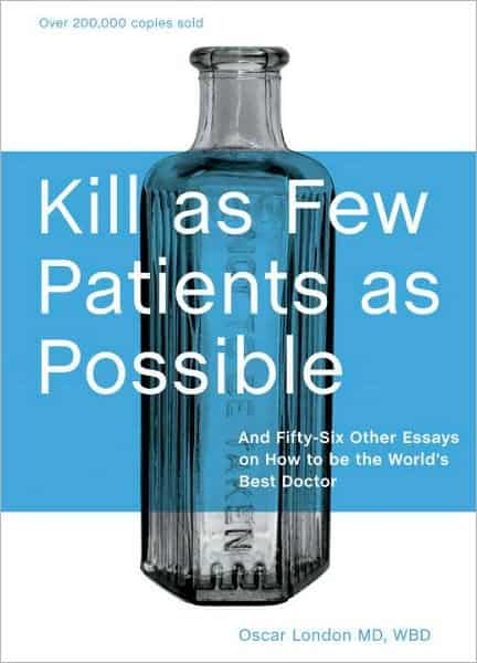 Kill as Few Patients as Possible Book