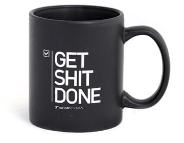 Get Shit Done Coffee Mug