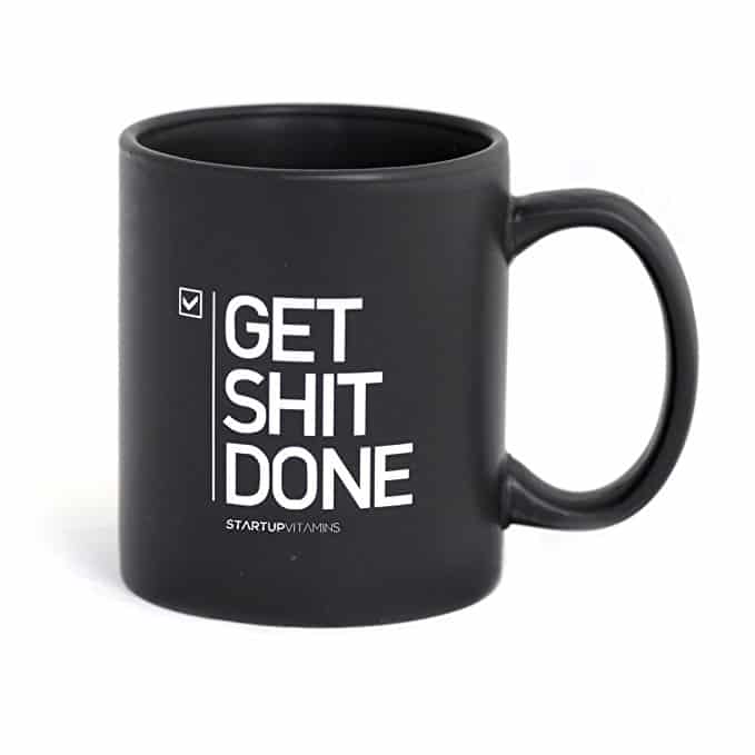 Get Shit Done Coffee Mug