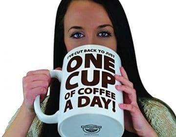 One Cup of Coffee Mug